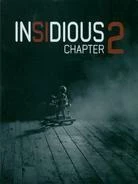 Sortie ⌛ Insidious - Chapter 2 (2013) (Limited Edition, Steelbook) 🥰